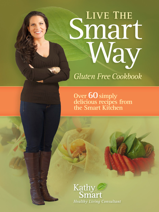 Title details for Live the Smart Way by Kathy Smart - Available